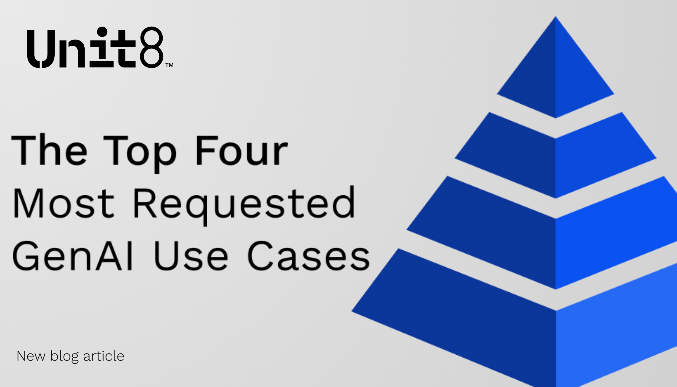 The Top Four Most Requested GenAI Use Cases