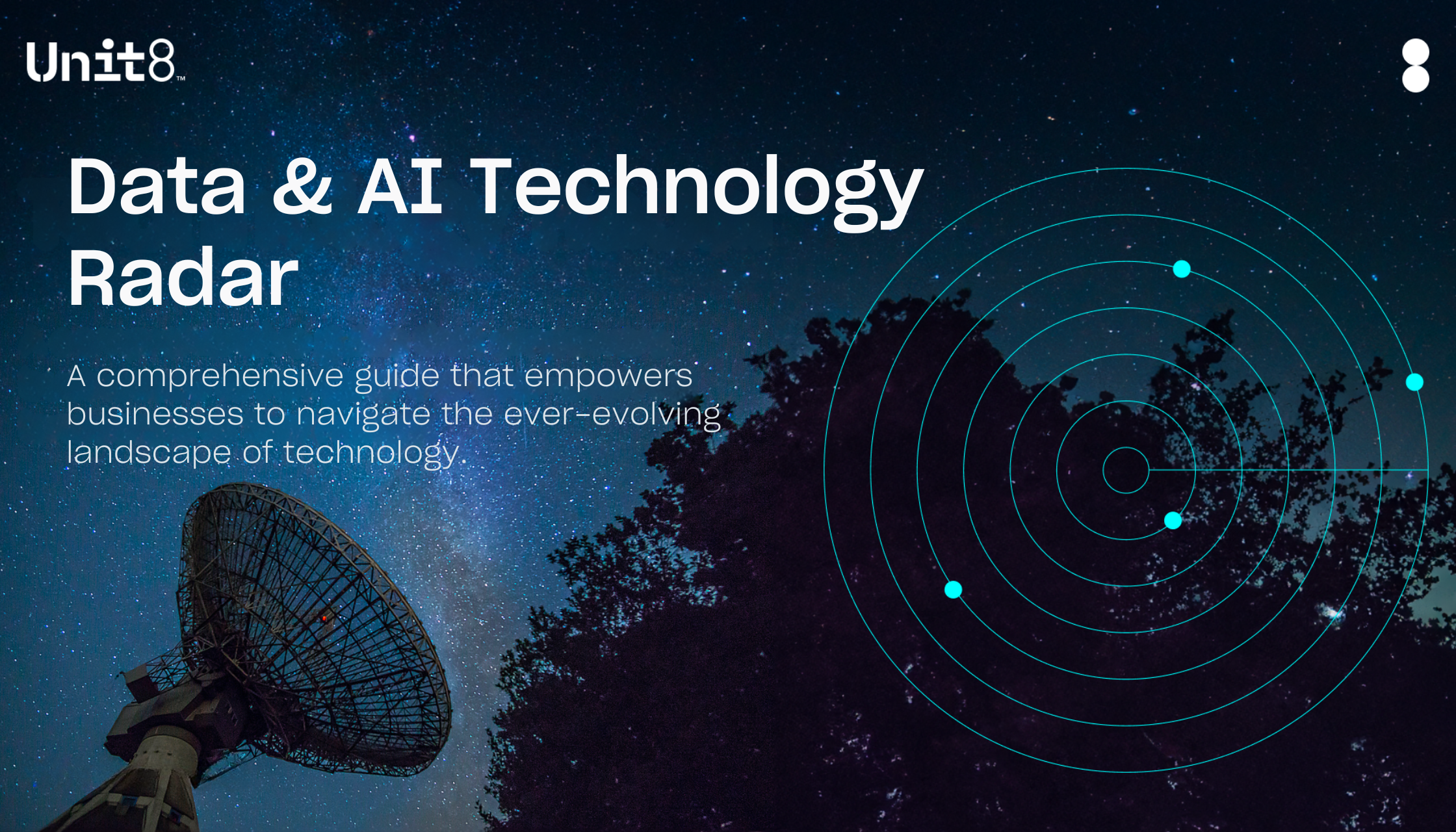 Unit8 Data & AI Technology Radar